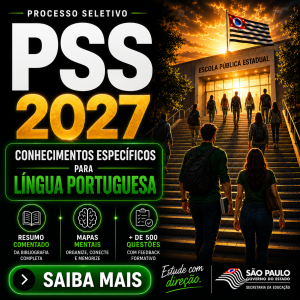 Material Preparatório PSS 2027 SEE-SP – Professor de Língua Portuguesa | Conhecimentos Específicos