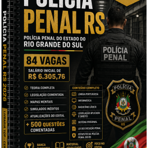 Concurso Polícia Penal RS 2026 | Apostila Completa + 500 Questões
