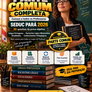 Concurso Público — Legislação Educacional e Normativos | Parte Comum SEDUC PA